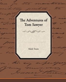 Adventures of Tom Sawyer Adventures of Tom Sawyer