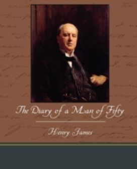 Diary of a Man of Fifty Diary of a Man of Fifty