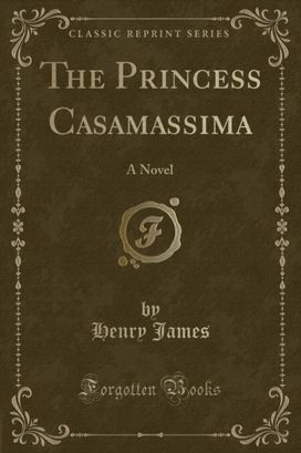 Princess Casamassima Princess Casamassima