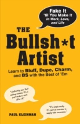 The Bullsh*t Artist The Bullsh*t Artist