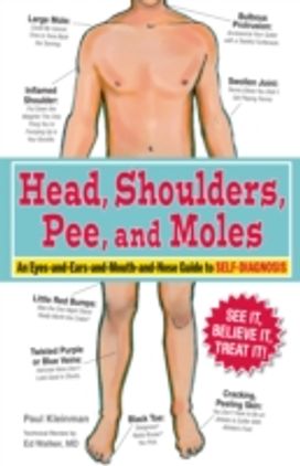 Head, Shoulders, Pee, and Moles Head, Shoulders, Pee, and Moles