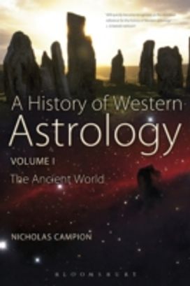 History of Western Astrology Volume I History of Western Astrology Volume I