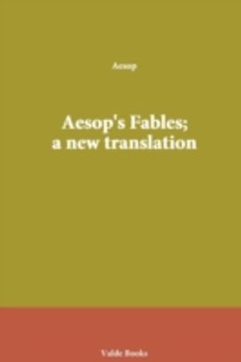 Aesop's Fables; a New Translation