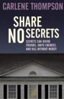 Share No Secrets Share No Secrets
