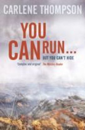 You Can Run . . .
