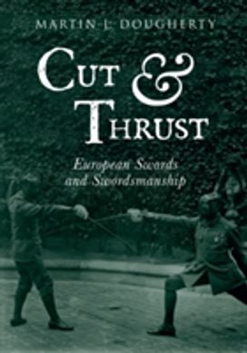 Cut and Thrust Cut and Thrust