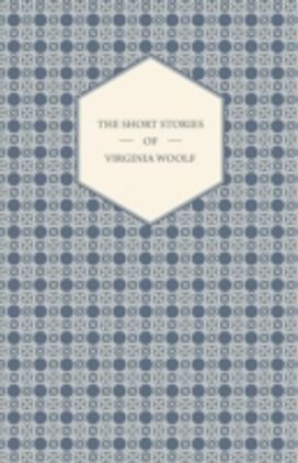Short Stories of Virginia Woolf