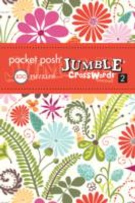 Pocket Posh Jumble Crosswords 2 Pocket Posh Jumble Crosswords 2