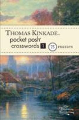 Thomas Kinkade Pocket Posh Crosswords 1