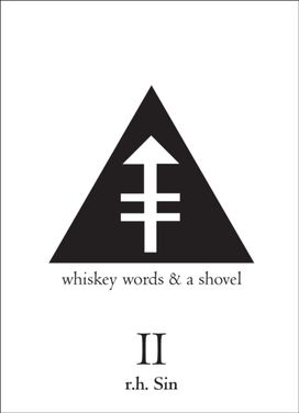 Whiskey Words & a Shovel Ii