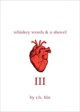 Whiskey Words & a Shovel Iii Whiskey Words & a Shovel Iii