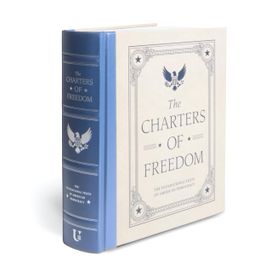 The Charters of Freedom (Deluxe Illustrated Classics) The Charters of Freedom (Deluxe Illustrated Classics)