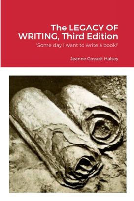 Legacy of Writing, Third Edition