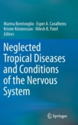 Neglected Tropical Diseases and Conditions of the Nervous System