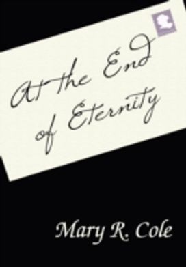At the End of Eternity At the End of Eternity