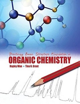 Practicing Basic Structure Elucidation in Organic Chemistry
