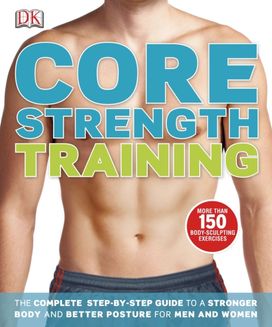 Core Strength Training Core Strength Training
