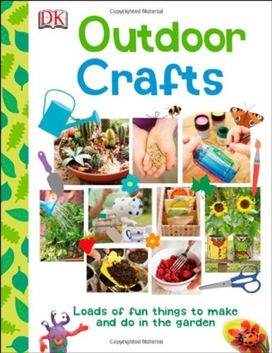 Outdoor Crafts Outdoor Crafts