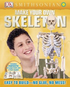 Make Your Own Skeleton Make Your Own Skeleton