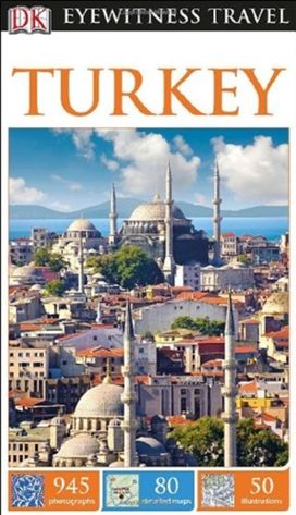 Dk Eyewitness Turkey Dk Eyewitness Turkey