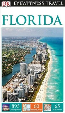 Dk Eyewitness Florida Dk Eyewitness Florida