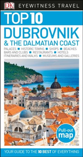 Top 10 Dubrovnik and the Dalmatian Coast