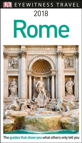 Dk Eyewitness Travel Guide Rome Dk Eyewitness Travel Guide Rome