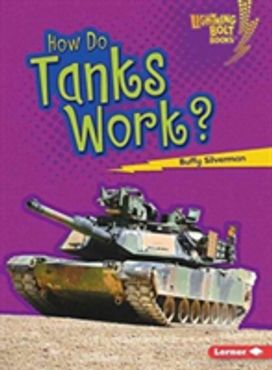 How do Tanks Work?