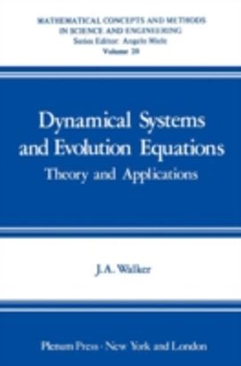 Dynamical Systems and Evolution Equations Dynamical Systems and Evolution Equations