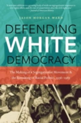 Defending White Democracy