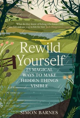 Rewild Yourself Rewild Yourself