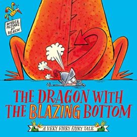 Dragon with the Blazing Bottom Dragon with the Blazing Bottom