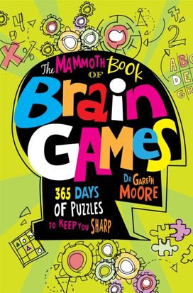 Mammoth Book of Brain Games Mammoth Book of Brain Games