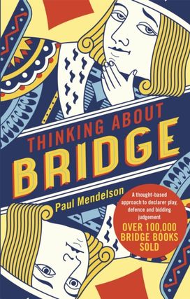 Thinking About Bridge Thinking About Bridge