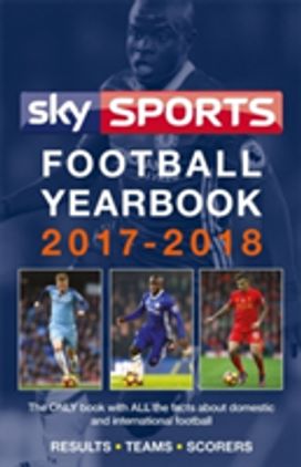 Sky Sports Football Yearbook 2017-2018