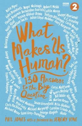 What Makes Us Human? What Makes Us Human?