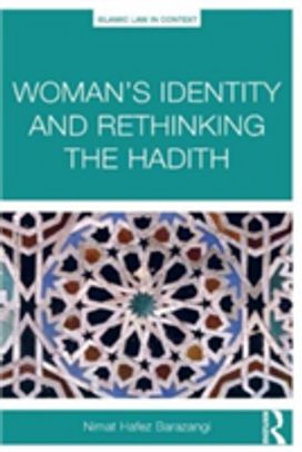 Woman's Identity and Rethinking the Hadith