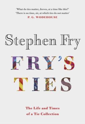 Fry's Ties - Signed Edition