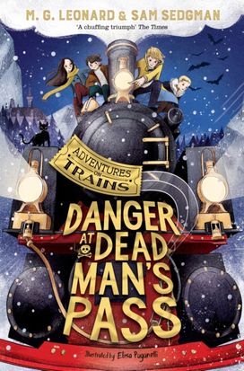 Danger at Dead Mans Pass Signed Edition