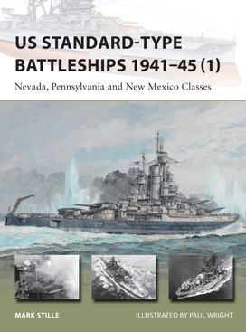 US Standard-type Battleships 1941–45 (1) US Standard-type Battleships 1941–45 (1)