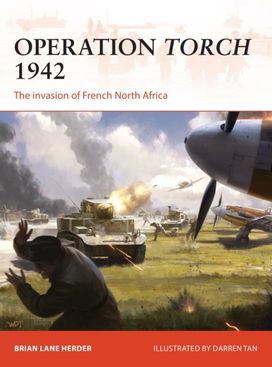 Operation Torch 1942 Operation Torch 1942