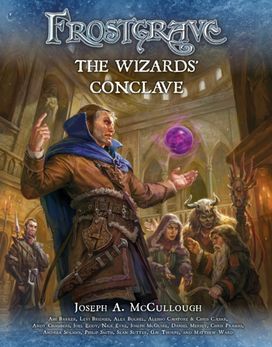 Frostgrave: The Wizards’ Conclave Frostgrave: The Wizards’ Conclave