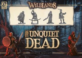 Wildlands: the Unquiet Dead Wildlands: the Unquiet Dead
