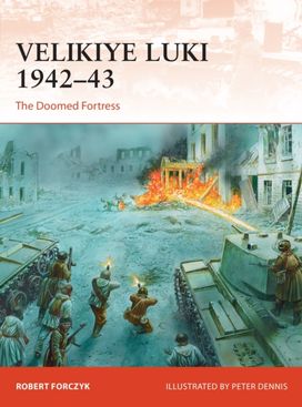 Velikiye Luki 1942–43 Velikiye Luki 1942–43
