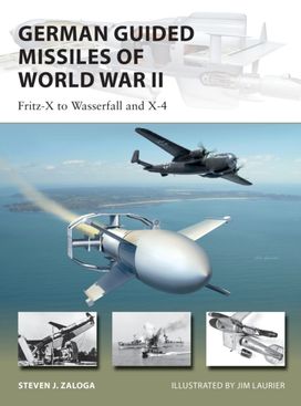 German Guided Missiles of World War Ii