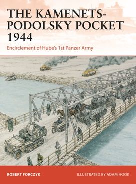 Kamenets-Podolsky Pocket 1944 Kamenets-Podolsky Pocket 1944