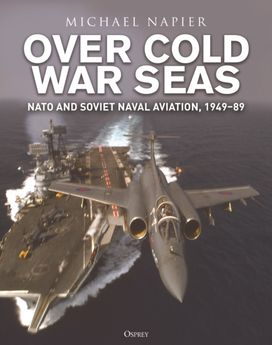 Over Cold War Seas Over Cold War Seas