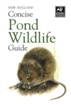Concise Pond Wildlife Guide Concise Pond Wildlife Guide