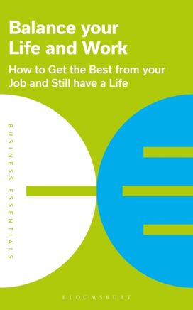 Balance Your Life and Work Balance Your Life and Work