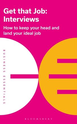 Get that Job: Interviews